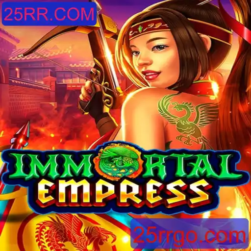 Descrição e Regras de ImmortalEmpress: O Novo Fenômeno dos Jogos Online
